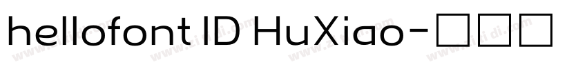 hellofont ID HuXiao字体转换